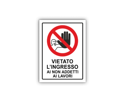 CAERTELLO ADESIVO VIETATO L'INGRESSO 15X20 READYPRINT.IT