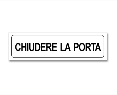 CHIUDERE LA PORTA ADESIVO 20X5 CM READYPRINT.IT